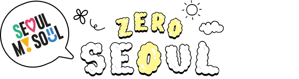 ZERO SEOUL